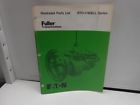 Rto-11608ll Nos Parts Fuller Eaton -19l4 Transmission Illustrated List
