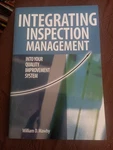 Integrating Inspection Management Into Your Quality Improvement System 2006 Sb. Fixed Price $33.60.