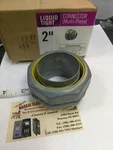Halex Liquid Tight Multi Piece Stright Connector 2" 1- 3/4" Long (FF3. Fixed Price $19.99.