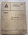 Allis Chalmers F Series Combine Parts Catalog Book S/n 12201 & Up 9001749. Fixed Price $14.55.