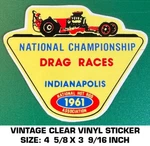 Nhra National Championship Indianapolis 1961 - Vintage 90'S Vinyl Decal Sticker. Fixed Price $9.45.