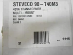 Steveco 90- T4OM3 40VA Transformer Multi-mount Class 2. Fixed Price $25.55.