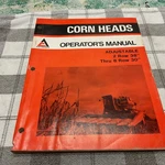 Allis Chalmers 2 Row 38"- 30" Corn Heads Operator Maintenance Manual. Fixed Price $25.00.
