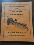 Allis Chalmers, Forage Blower, Operating Part Manual TM34A. Fixed Price $9.99.