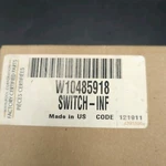New Genuine Oem Whirlpool W10485918 Switch-inf Free Shipping. Fixed Price $161.43.