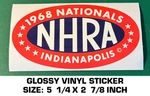 1968 Nhra Nationals Indianapolis - Vinyl Decal Sticker Vintage Drag Racing. Fixed Price $9.45.