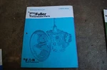 Eaton Fuller T-11605 Series Transmission Parts Manual Book Catalog Spare Truck. Fixed Price $14.21.