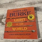 Simon & Schuster Light Of The World Audio Cd Set, James Lee Burke, Will Patton. Fixed Price $12.00.